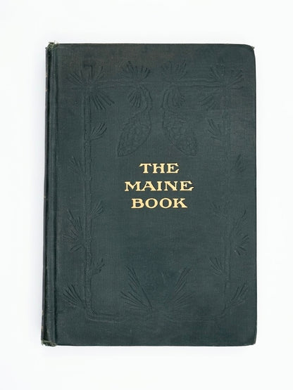 Title: Antique 1920 First Edition The Maine Book by Henry E. Dunnack (State Librarian)