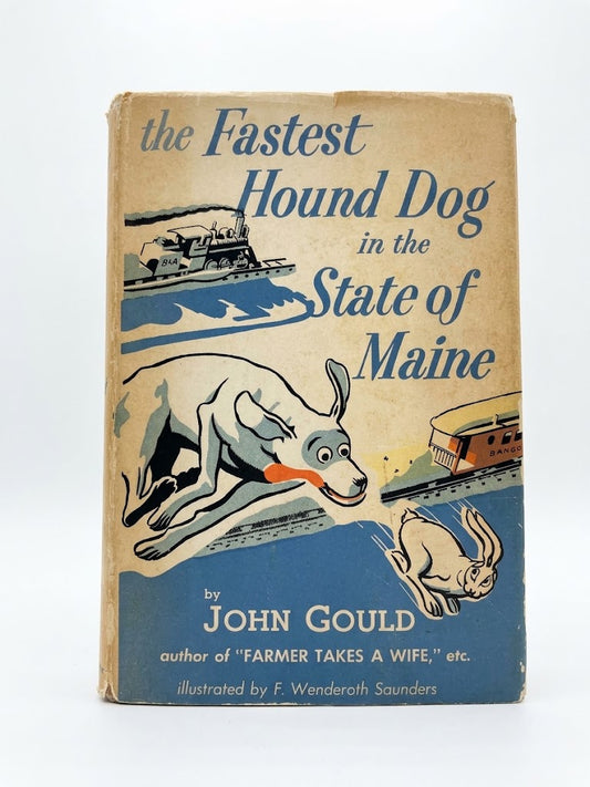 Vintage 1953 Hardcover Edition: The Fastest Hound Dog in the State of Maine by John Gould