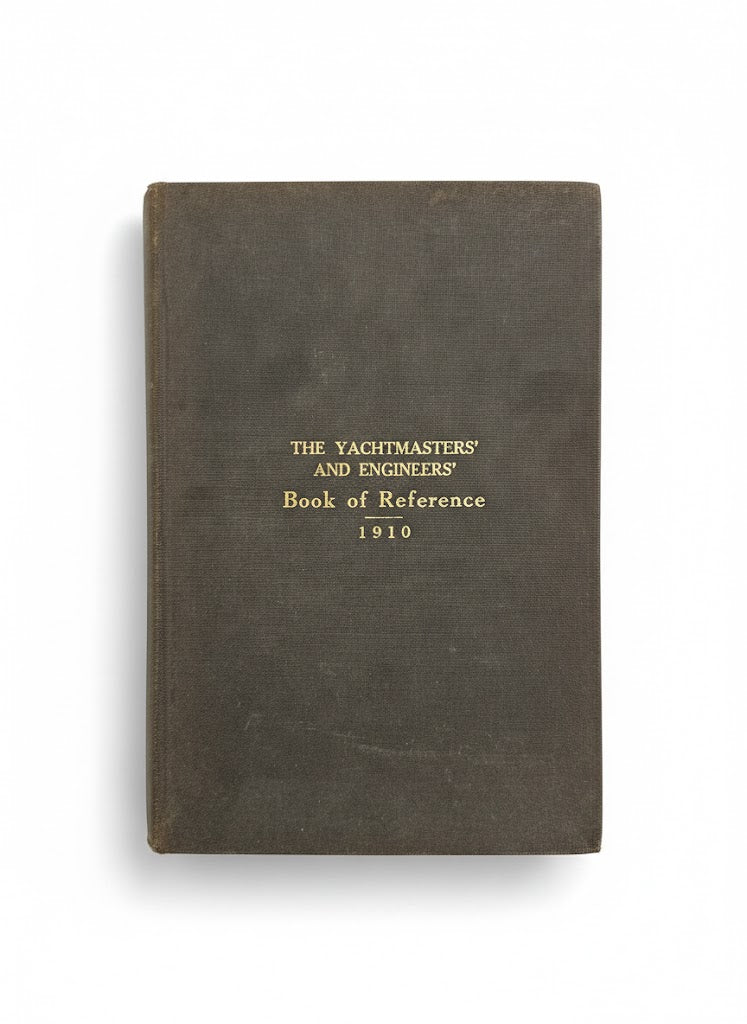 1910 "The Yachtsman's and Engineer's Guide" – Antique Maritime Technical Manual