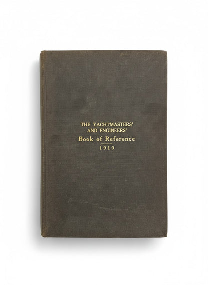 1910 "The Yachtsman's and Engineer's Guide" – Antique Maritime Technical Manual